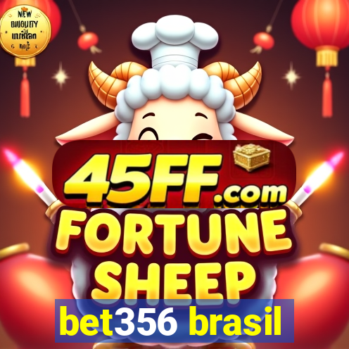 bet356 brasil